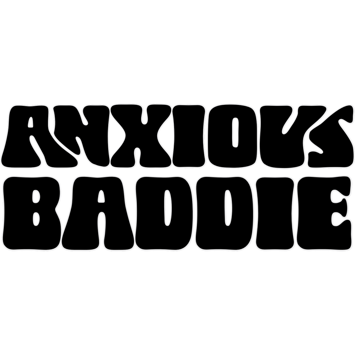 Anxious Baddie Graphic Design Sticker Product