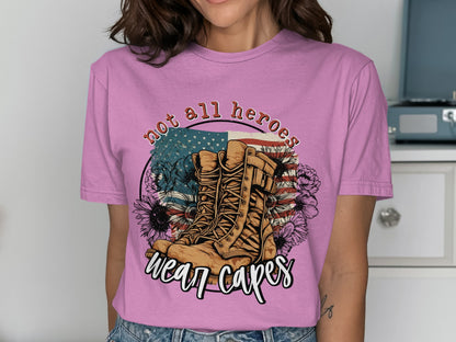 Not All Heroes Wear Capes Graphic T-shirt