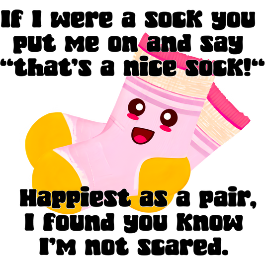 Cute Sock Character With Fun Saying Illustration