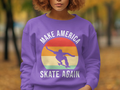 Make America Skate Again Graphic Sweatshirt