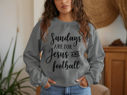 Sundays Are For Jesus And Football sweatshirt product