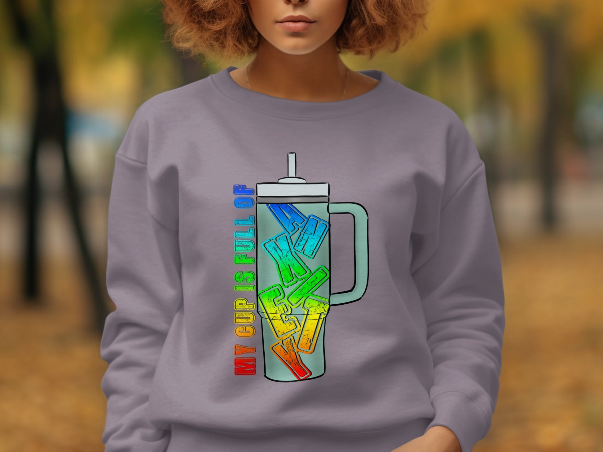 My Cup Is Full Of Pride Colorful Apparel Product