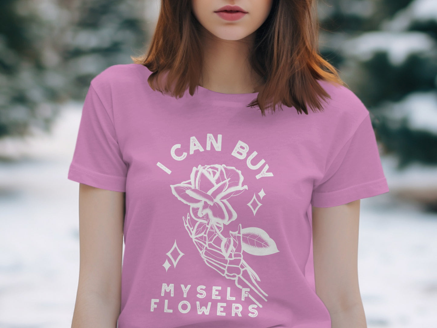 I Can Buy Myself Flowers Graphic T-Shirt
