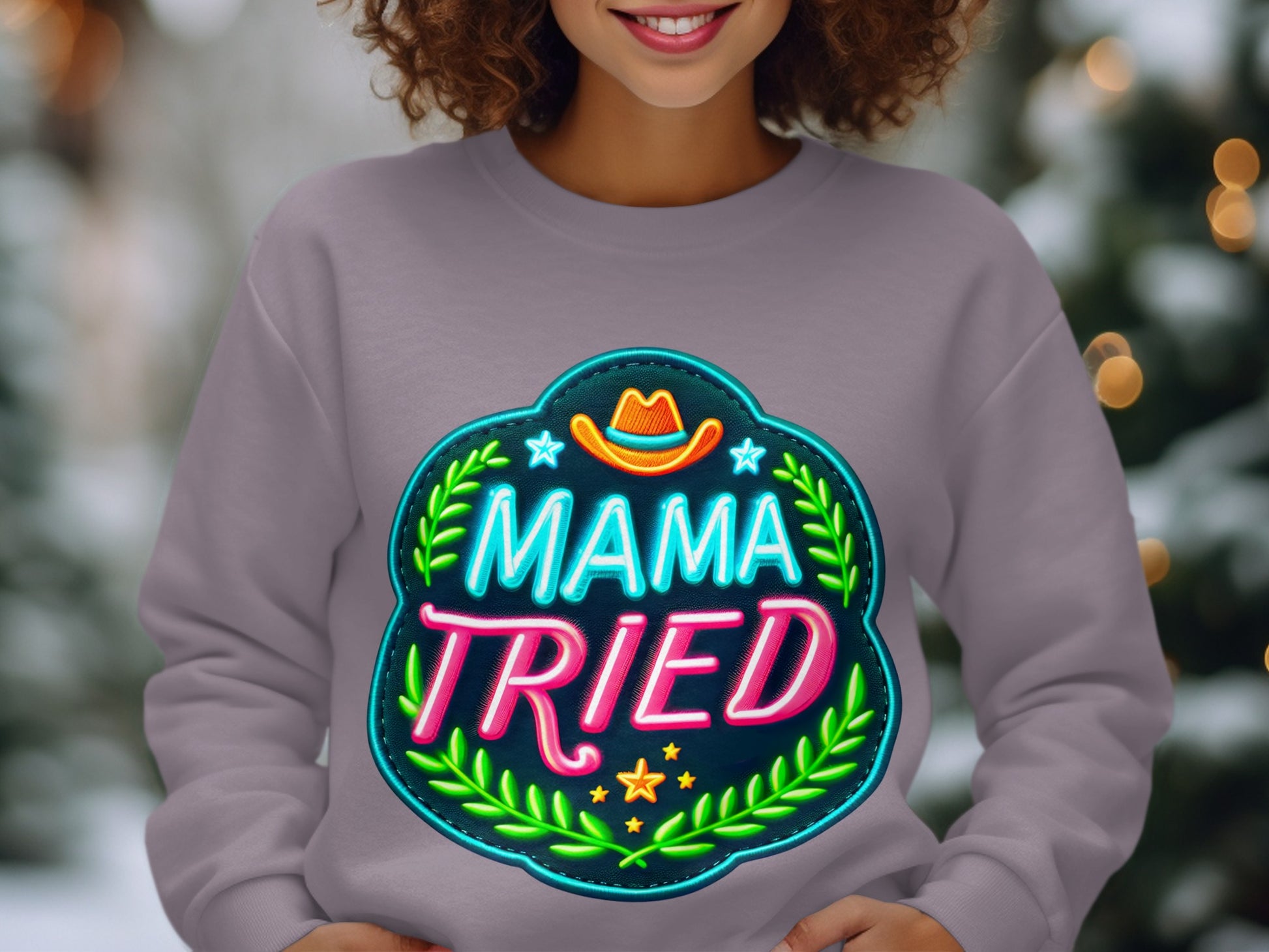 Mama Tried Sweatshirt with Neon Style Design