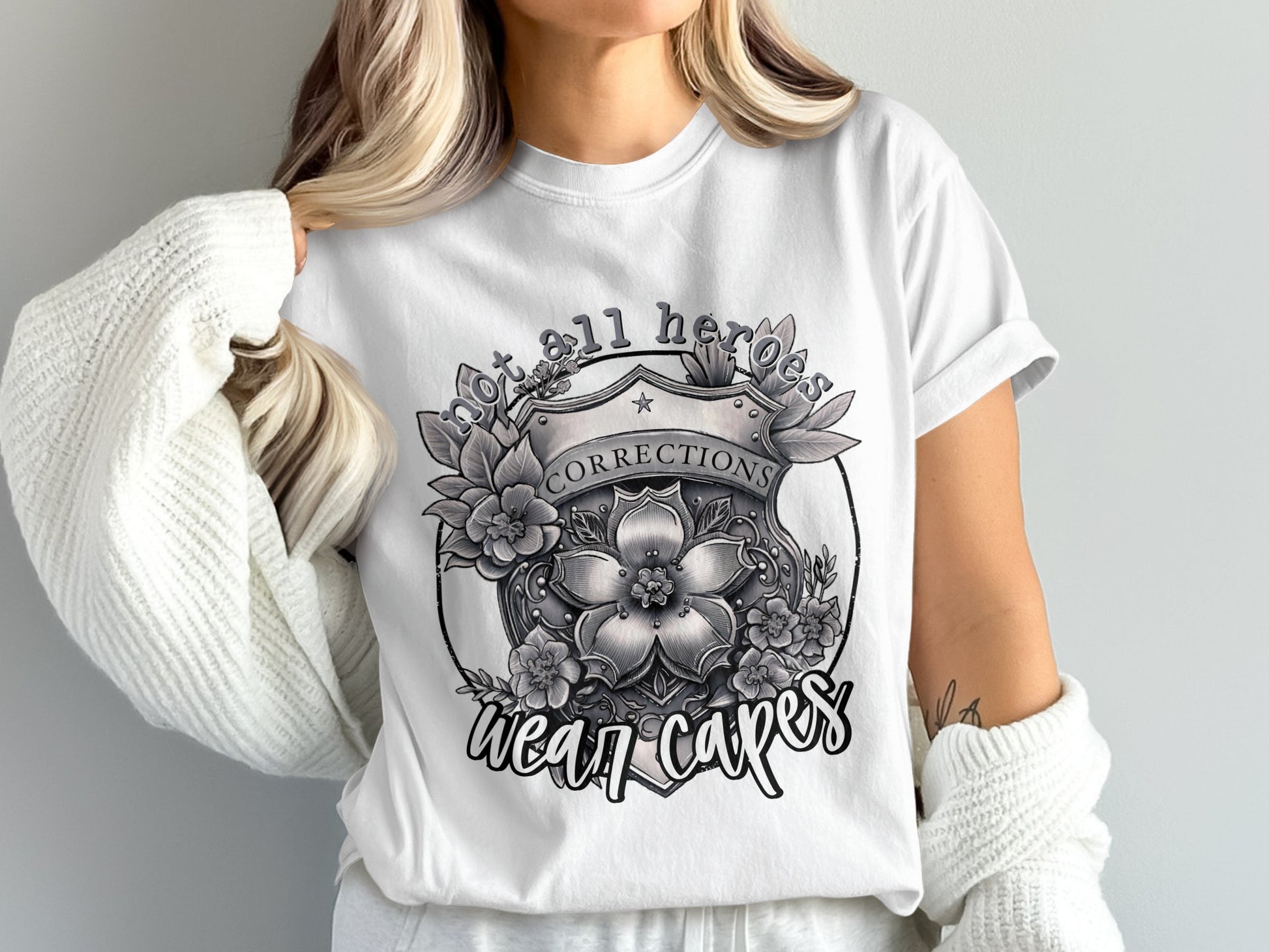 Not All Heroes Wean Capes Corrections Shirt
