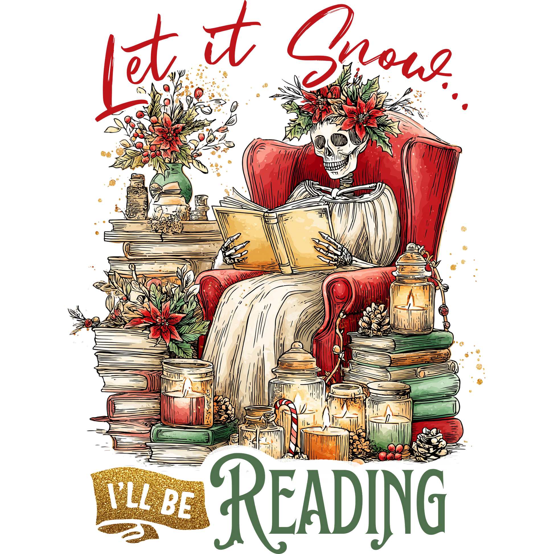 Let It Snow I'll Be Reading Skeleton Art Print