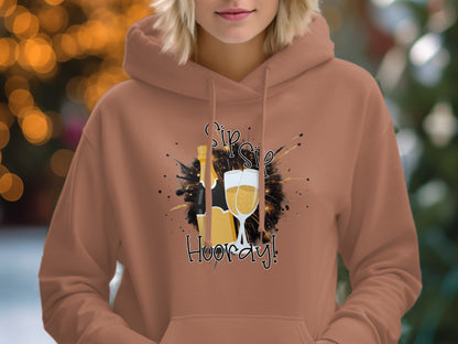 Celebrate with Sip Sip Hooray! Hoodie Design