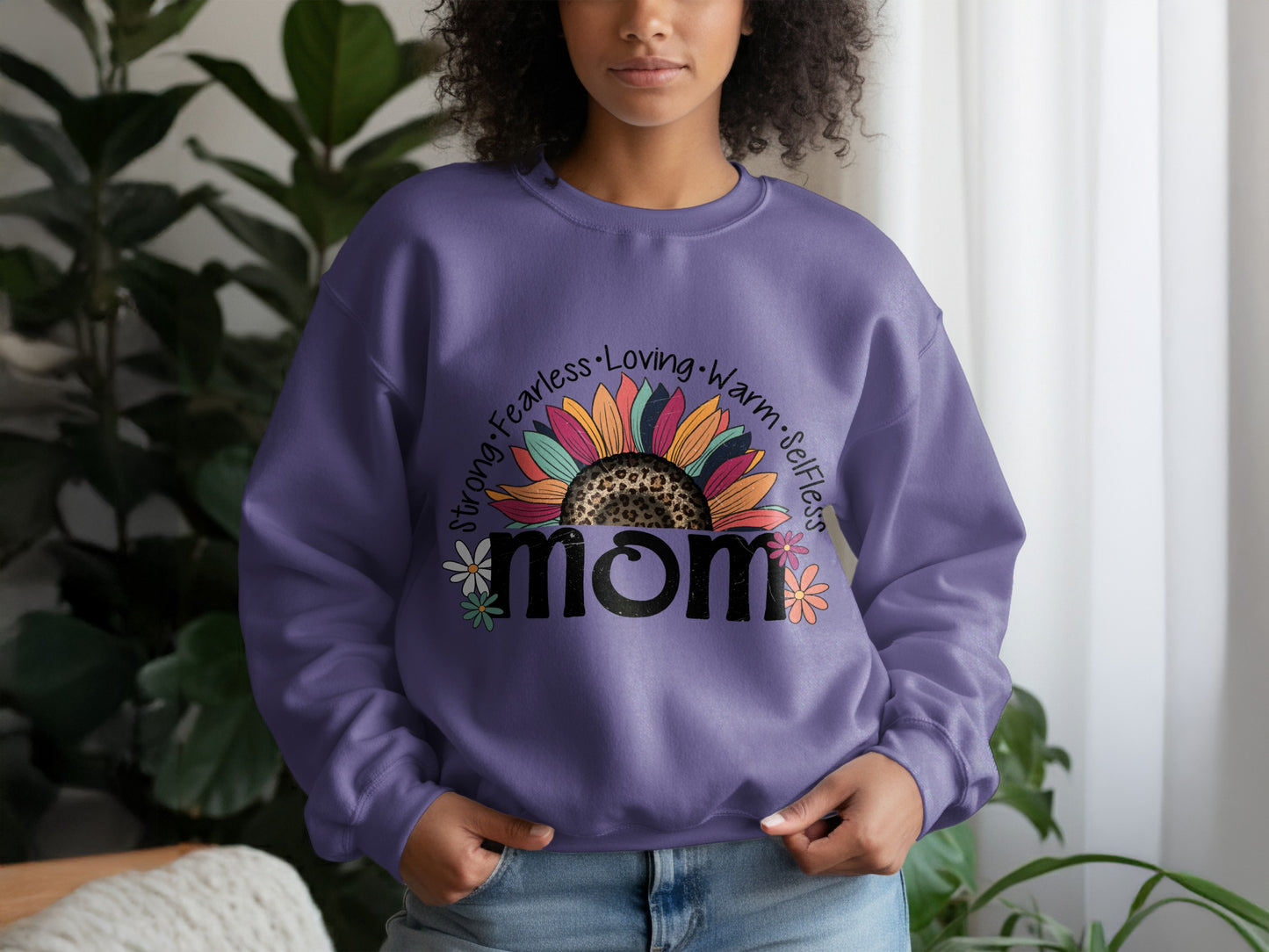 Strong Fearless Loving Warm Selfless Mom Sweatshirt