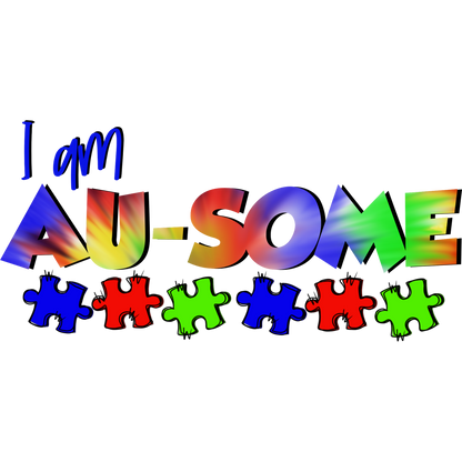I Am AU-SOME Autism Awareness Puzzle Pieces T-Shirt