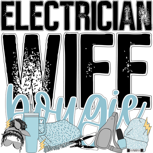 Electrician Wife Bougie Stylish Graphic Design