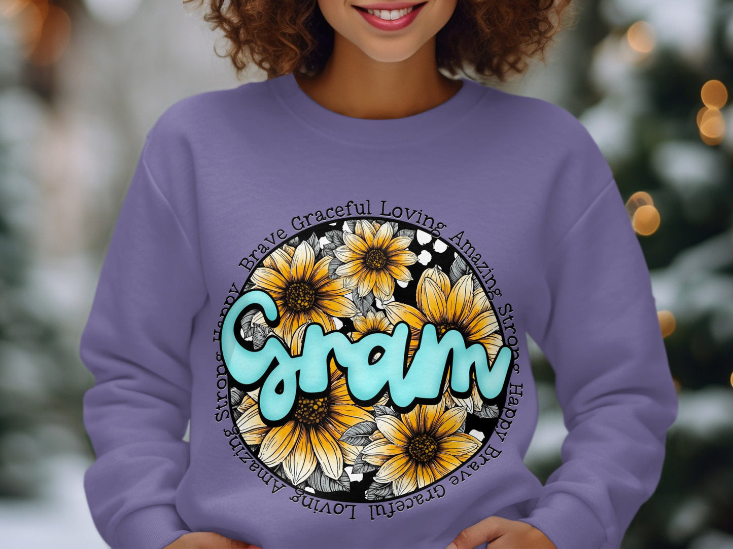 Gram Brave Graceful Loving Amazing Happy Strong Sweatshirt