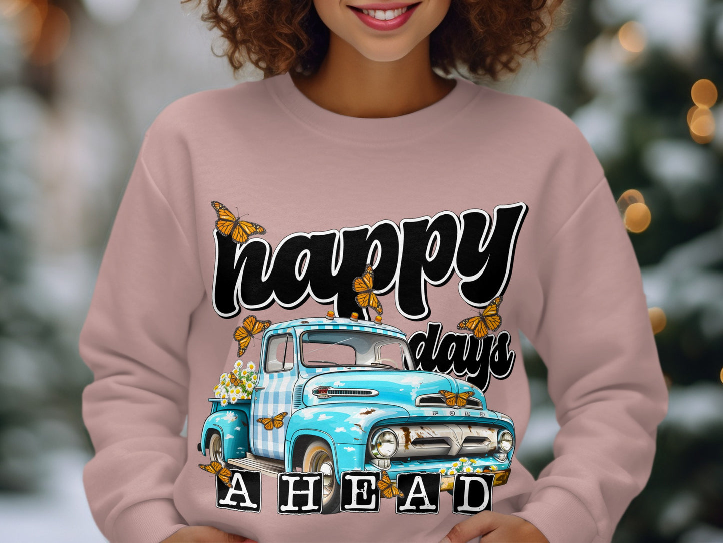 Happy Days Ahead Graphic Sweatshirt