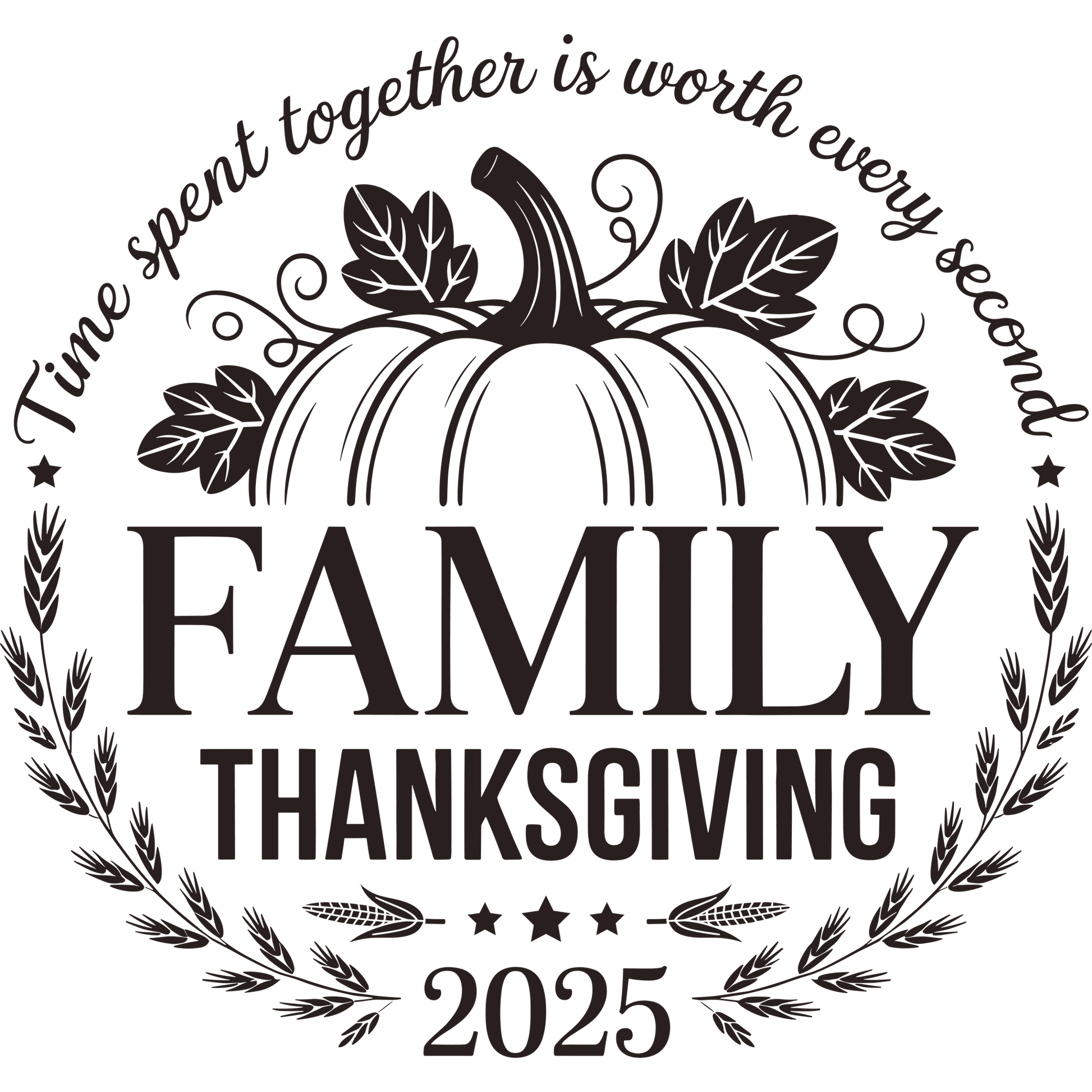 Time Spent Together Family Thanksgiving 2025 product