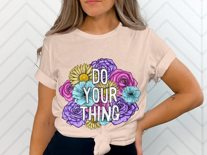 Do Your Thing Colorful Graphic T-Shirt