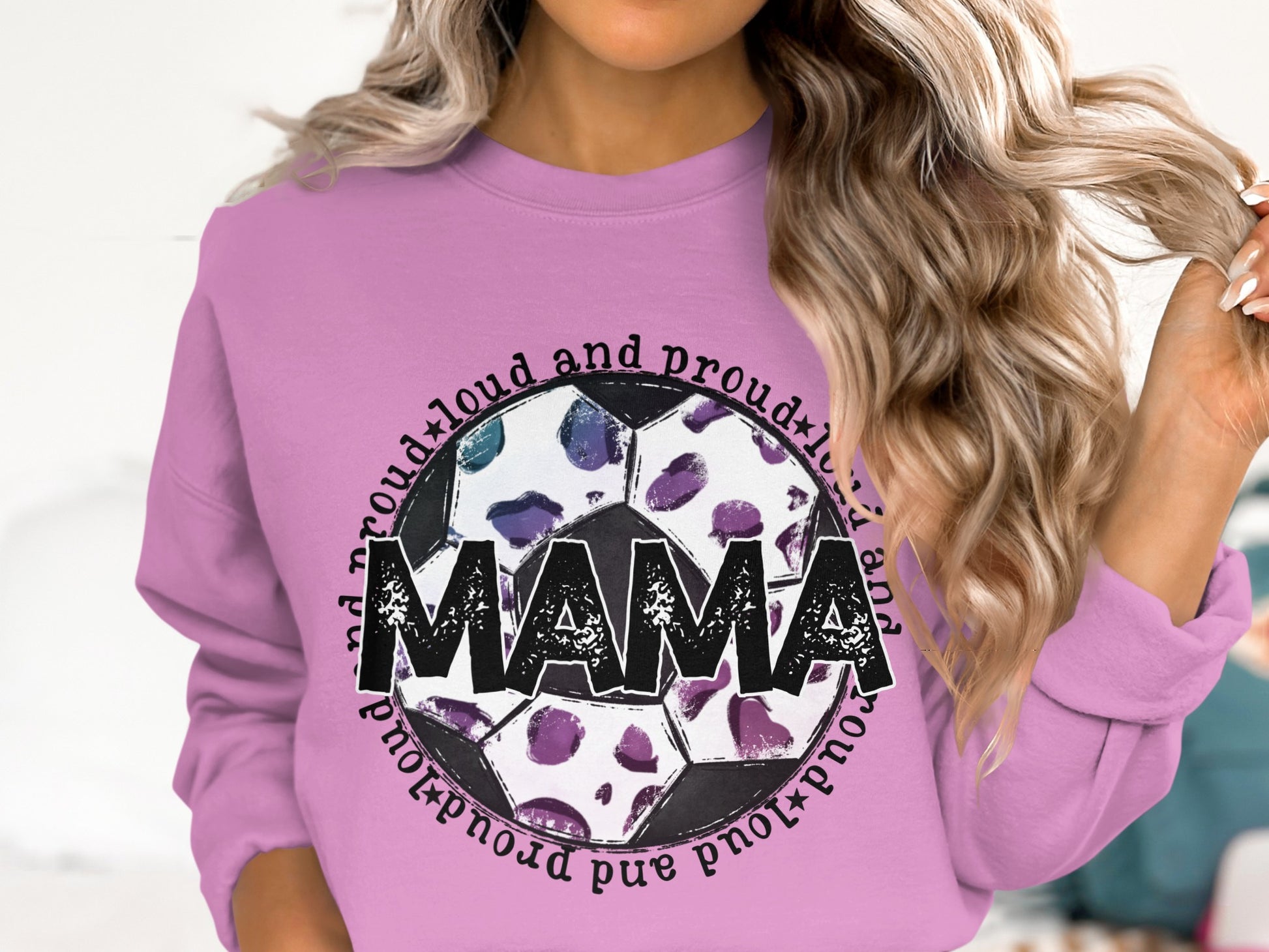 Loud and Proud MAMA Soccer Ball Graphic Sweatshirt