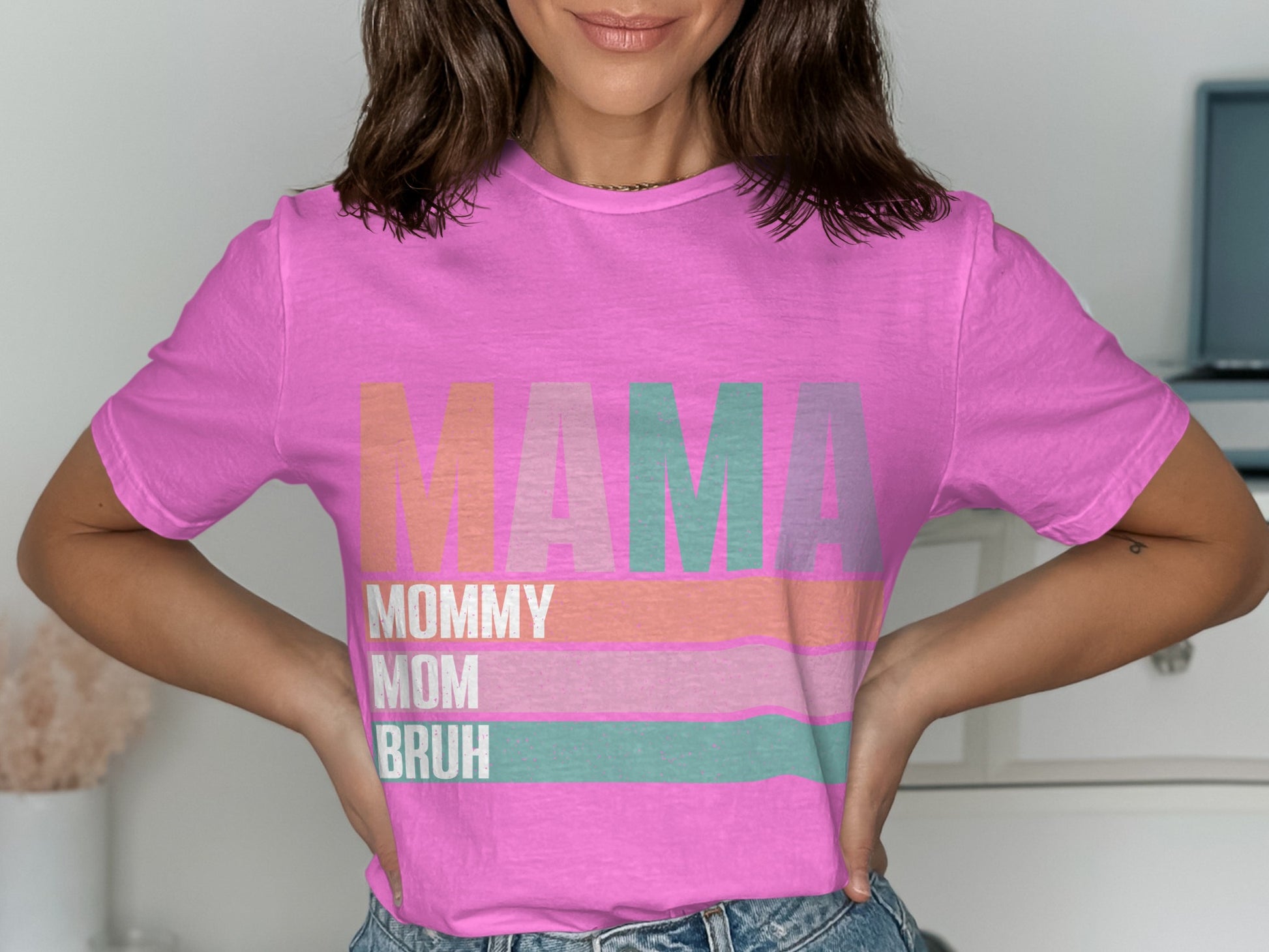 Pink Shirt with Mama Mommy Mom Bruh Text