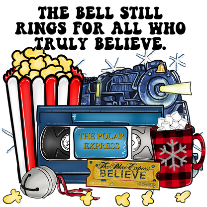 The Bell Still Rings for All Who Truly Believe Sign