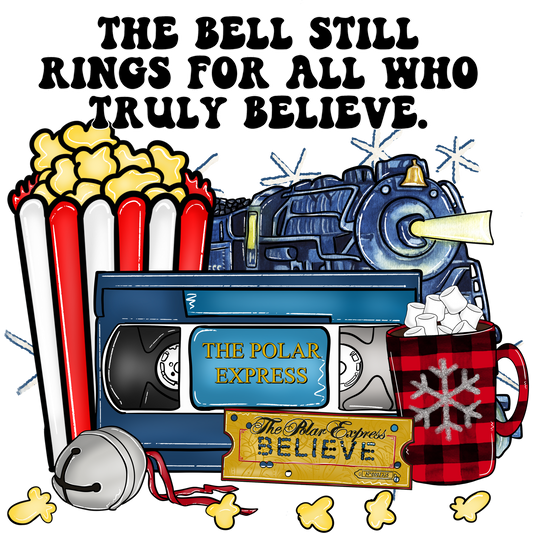 The Bell Still Rings for All Who Truly Believe Sign