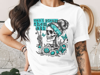 Can't Please Them All Skull Graphic Tee