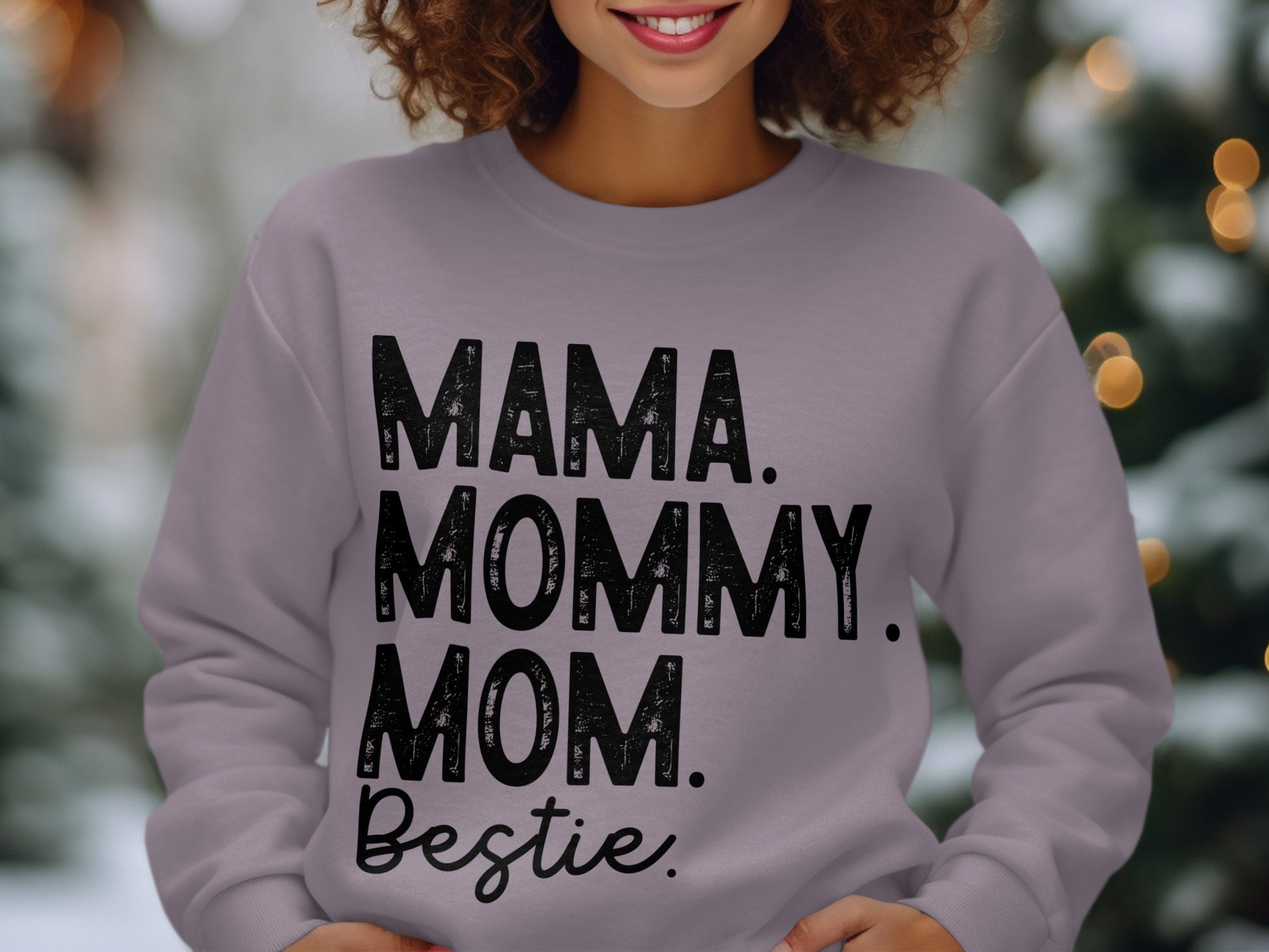 Mama Mommy Mom Bestie Printed Sweatshirt