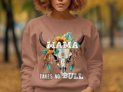 Mama Takes No Bull Graphic Sweatshirt