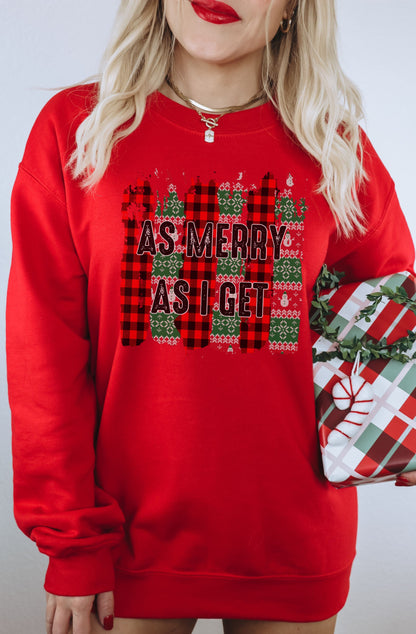 As Merry As I Get Festive Red Sweatshirt
