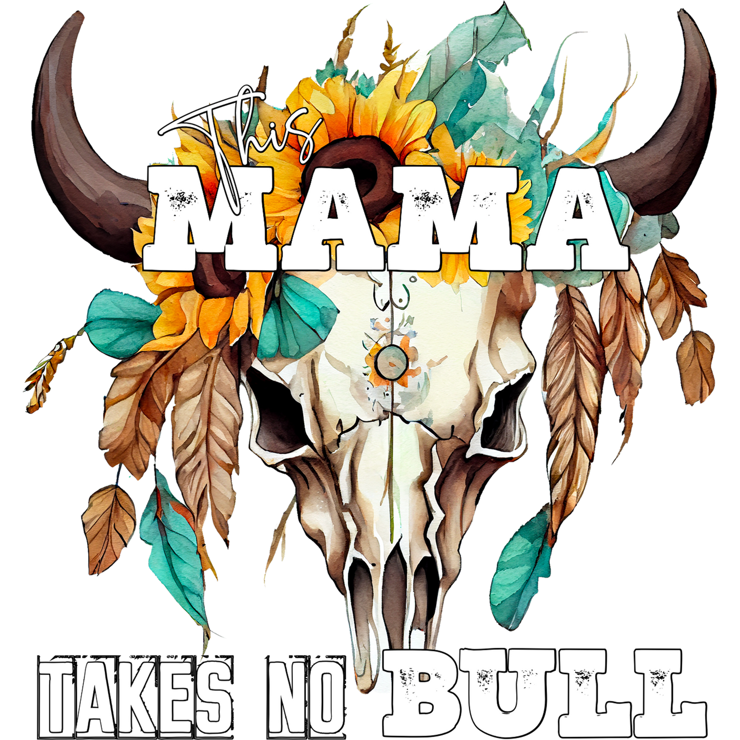 This Mama Takes No Bull Skull Wall Art