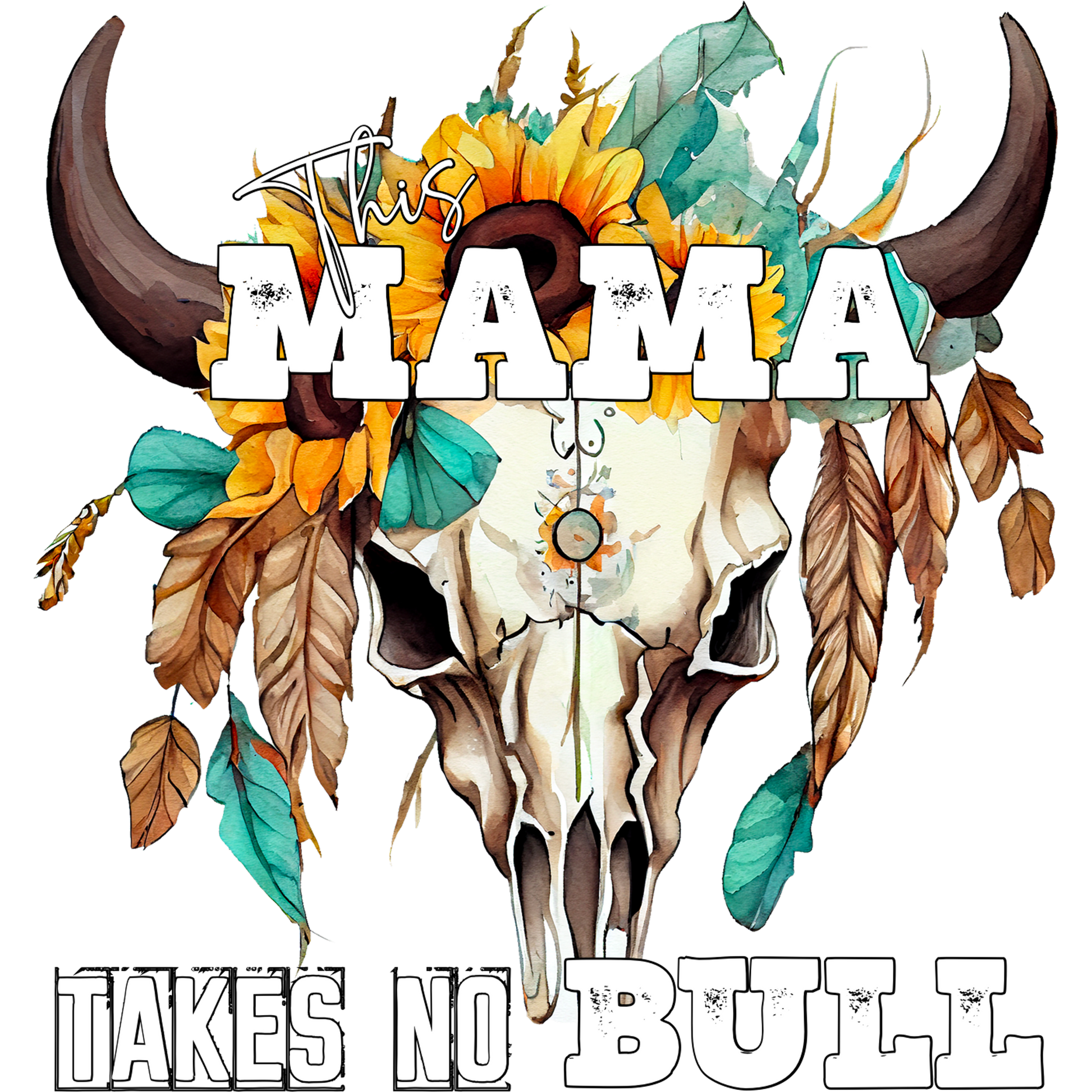 This Mama Takes No Bull Skull Wall Art