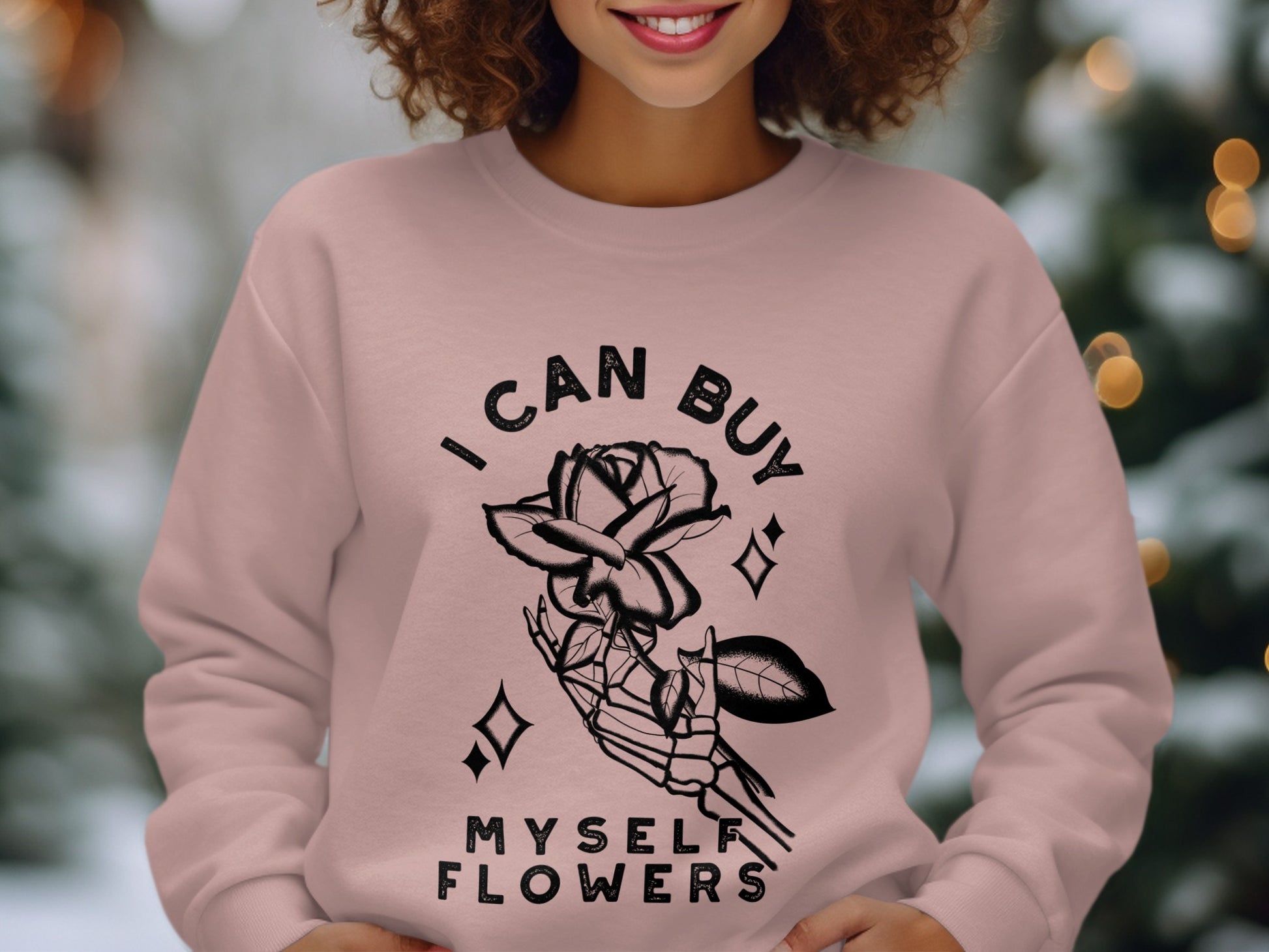 I Can Buy Myself Flowers Graphic Sweatshirt