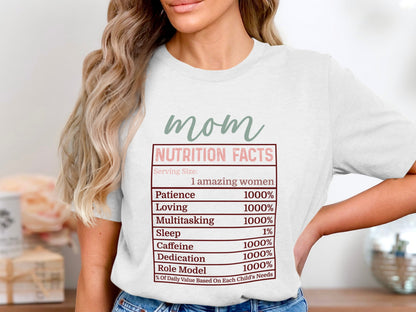 Funny Mom Nutrition Facts T-Shirt Mother's Day Shirt