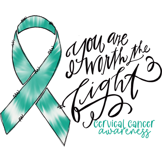 You Are Worth The Fight Cervical Cancer Shirt