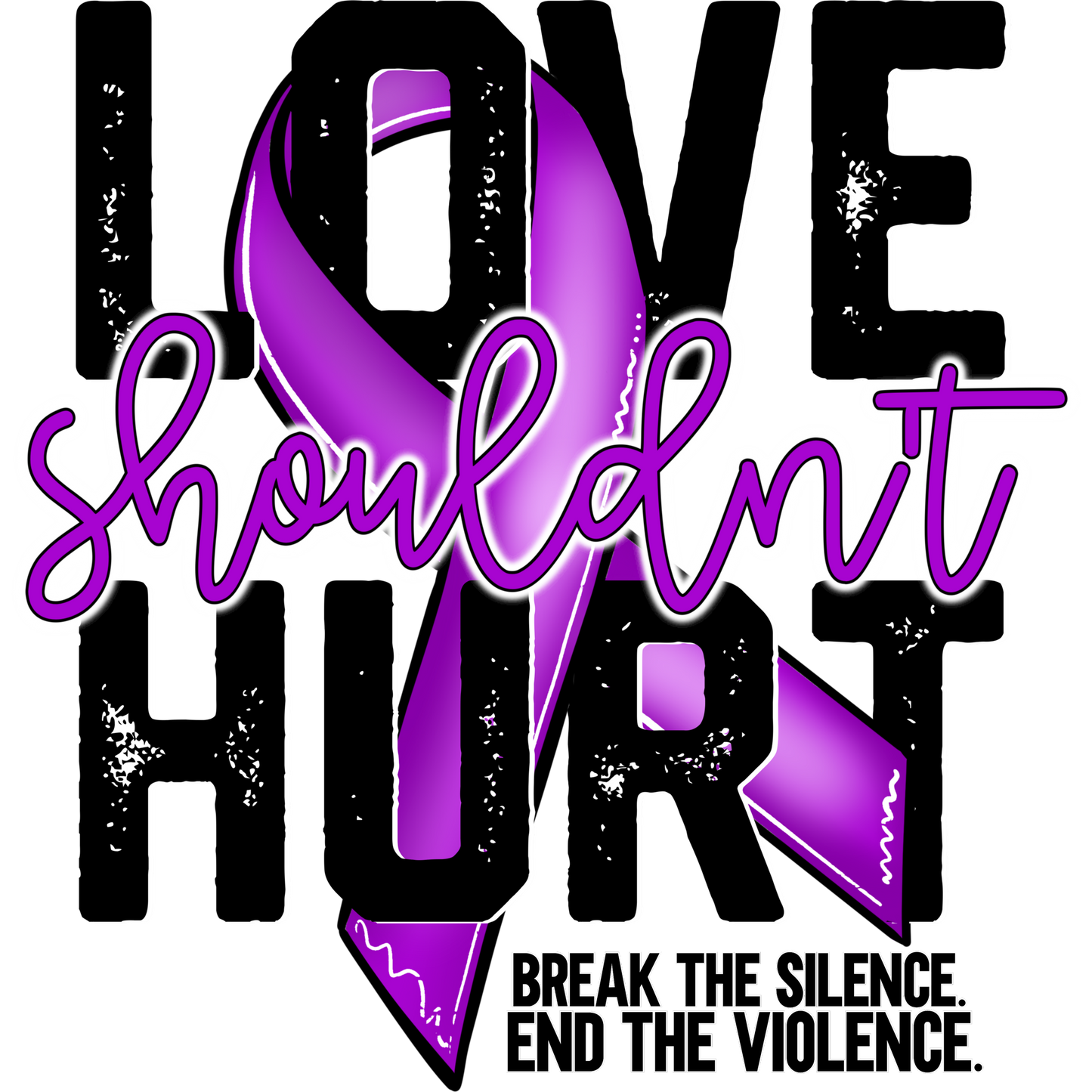 Love Shouldn't Hurt Inspirational Apparel