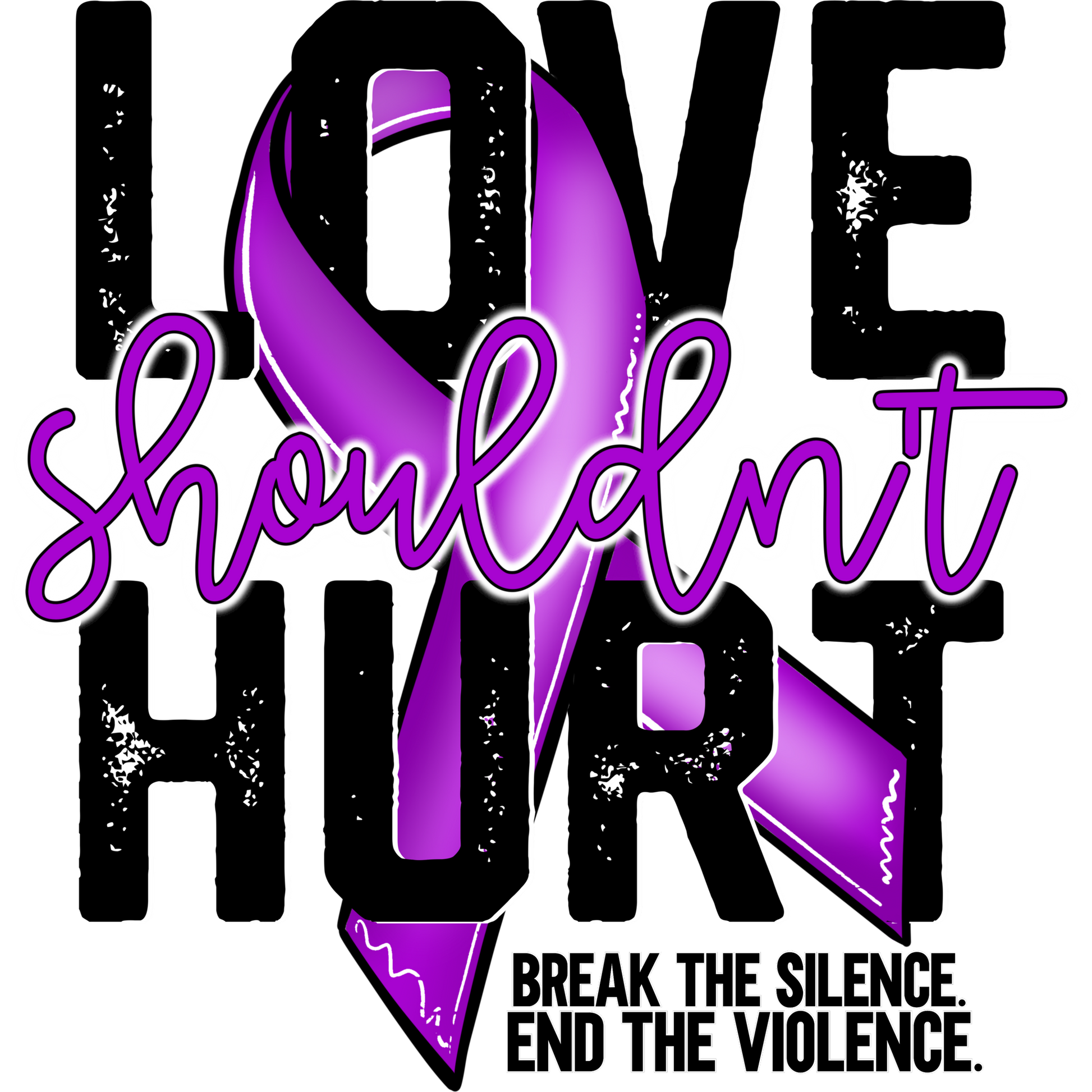 Love Shouldn't Hurt Inspirational Apparel