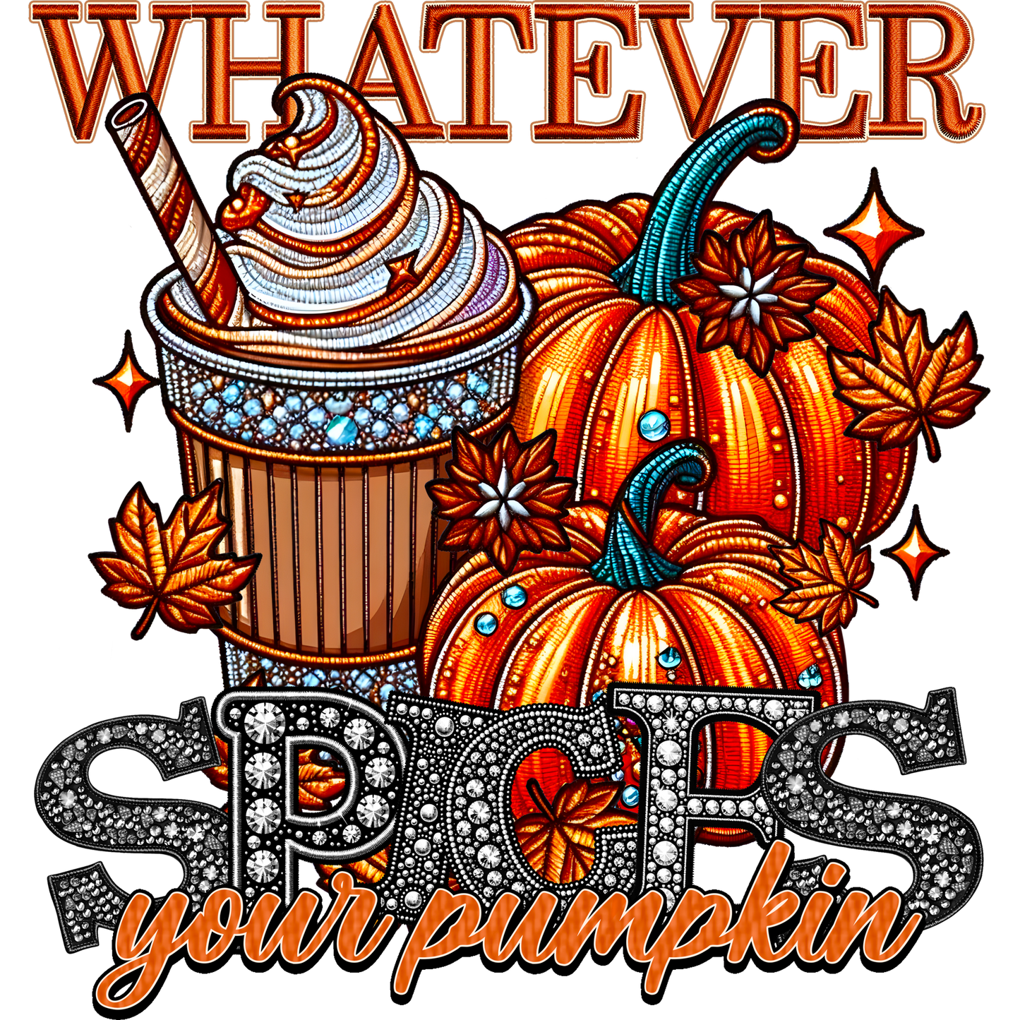 Whatever Spices Your Pumpkin Graphic Design