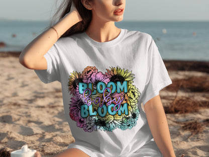 Bloom Baby Bloom Floral Design Graphic Tee