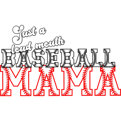 Just a Loud Mouth Baseball Mama Shirt