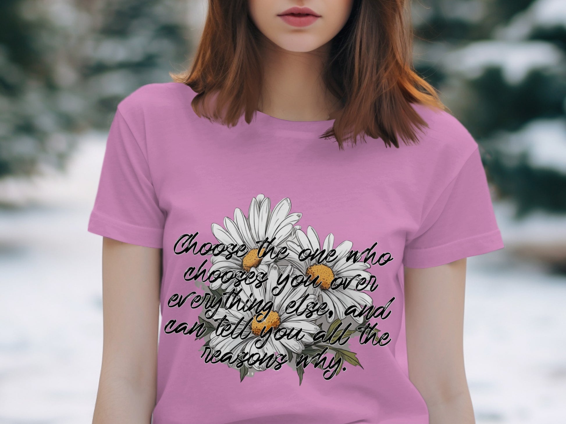 Inspirational Quote with Daisies Graphic T-Shirt