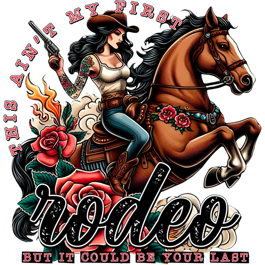 This Ain't My First Rodeo Tattoo Design Shirt
