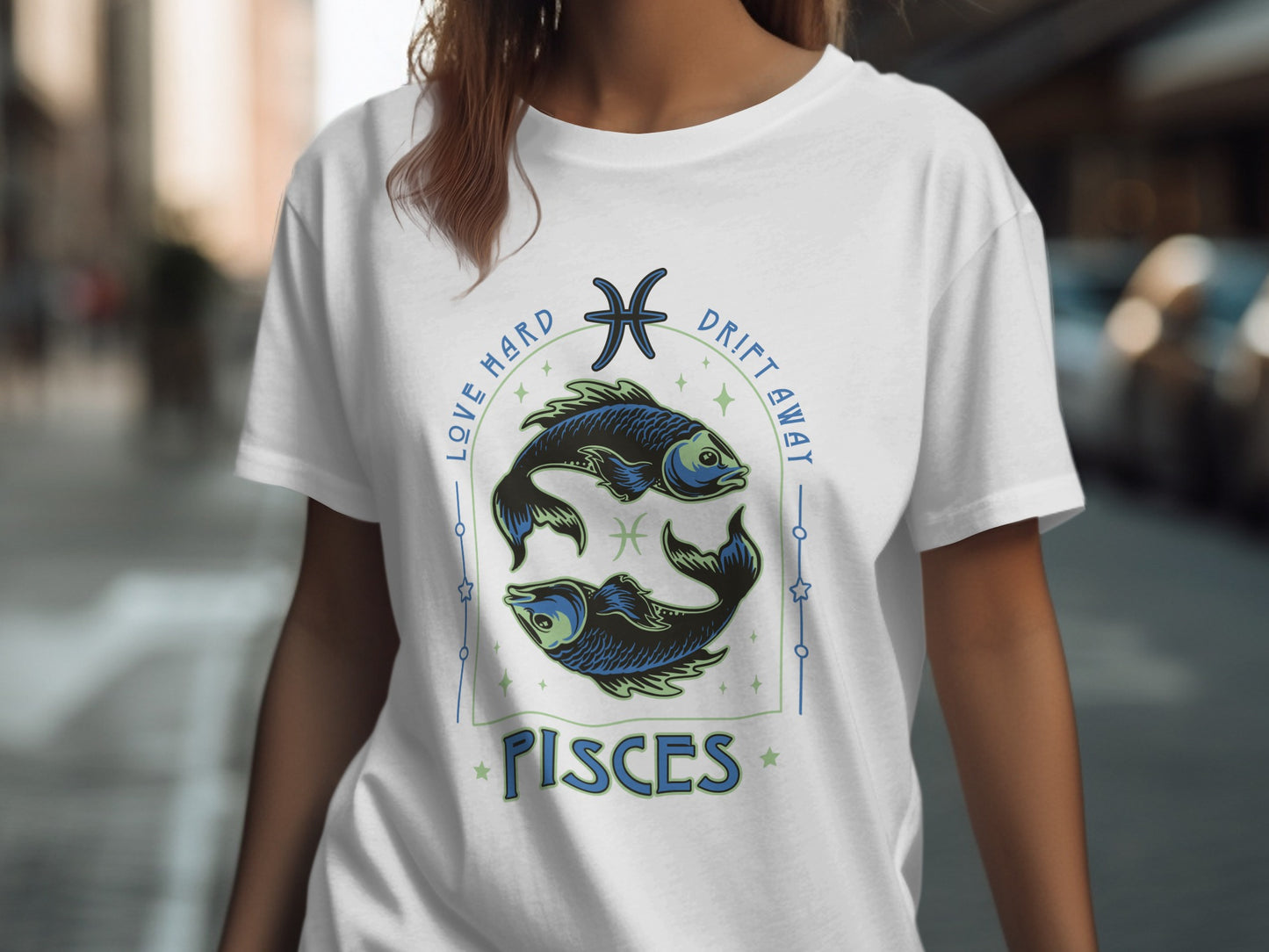 Love Hard Drift Away Pisces Zodiac T-Shirt