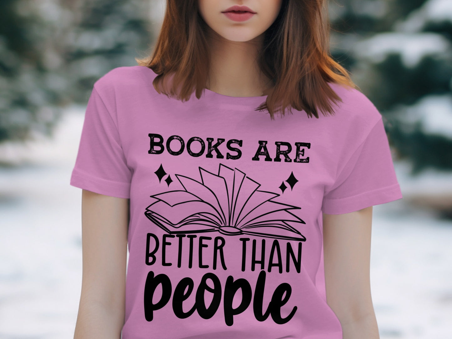 Books Are Better Than People T-shirt