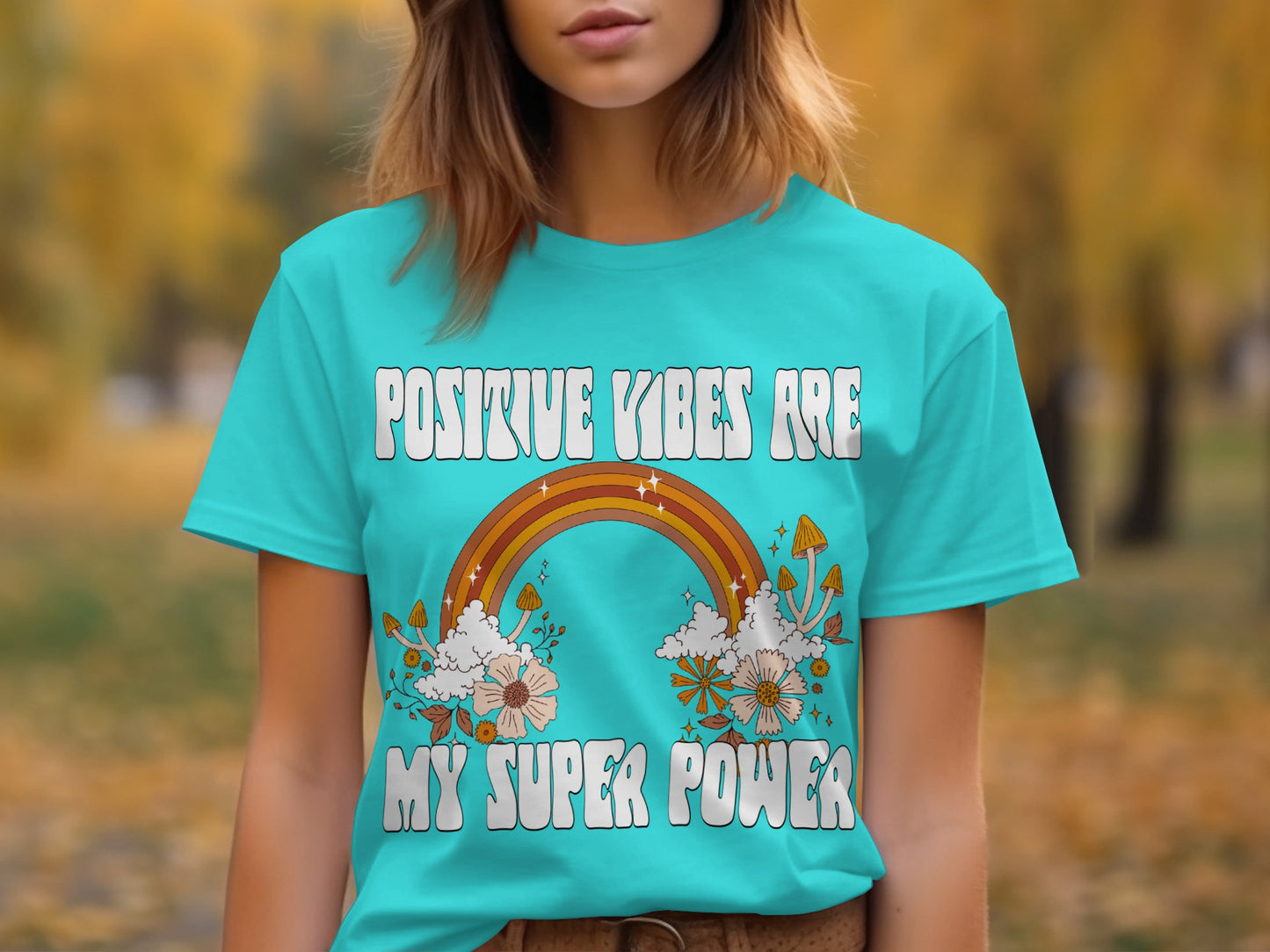 Positive Vibes Are My Super Power T-Shirt