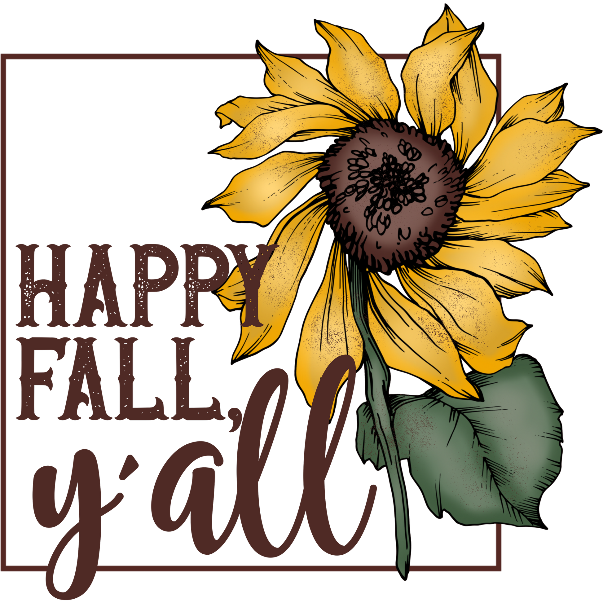 Beautiful Sunflower Artwork with Happy Fall Y'all