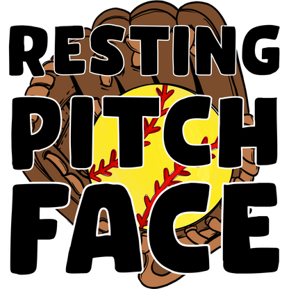 Resting Pitch Face Sports Quote Design Shirt