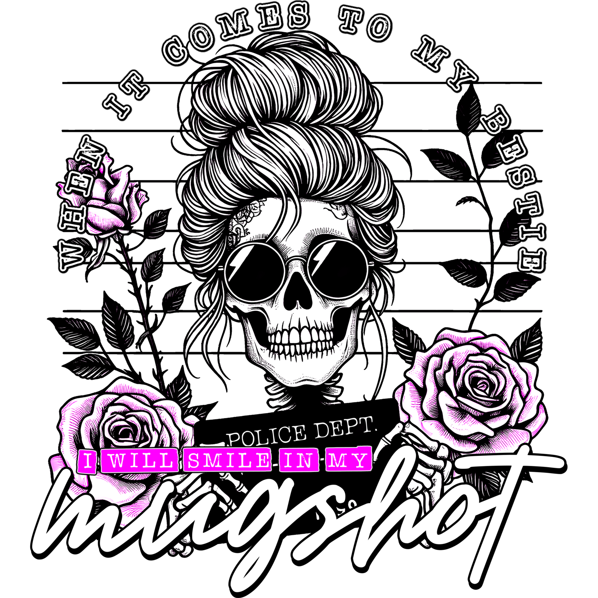 When It Comes to My Bestie Funny Skull Mugshot Poster
