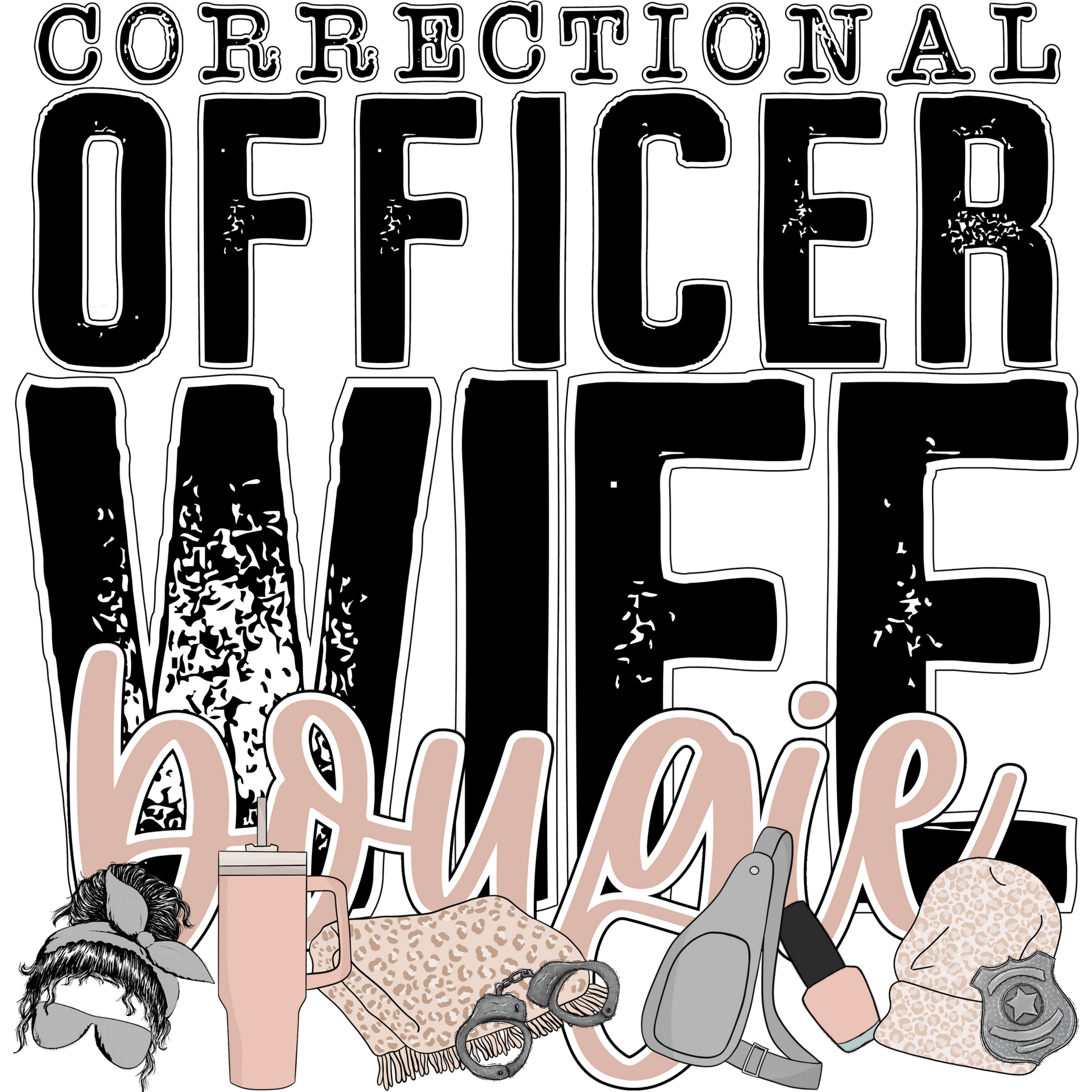 Correctional Officer Wife Bougie product