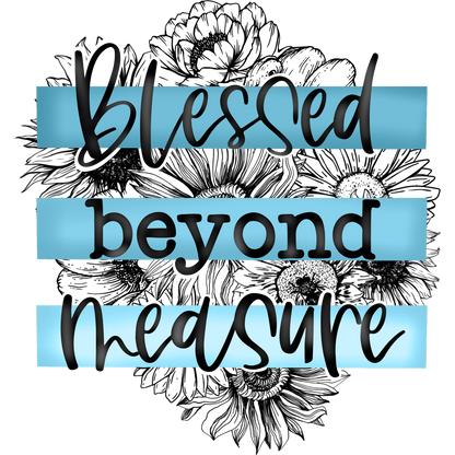Blessed Beyond Measure Floral Design Product