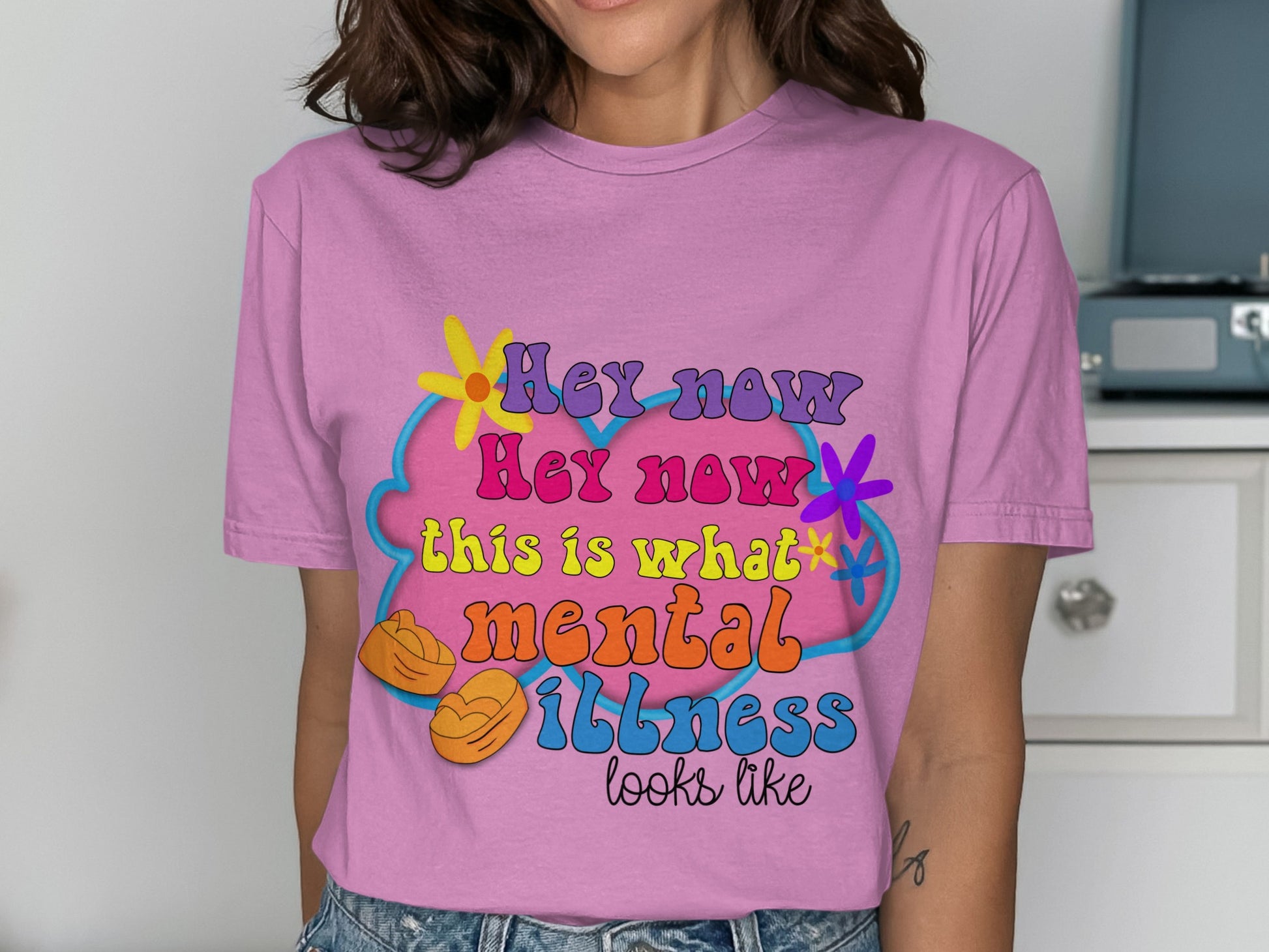 Hey Now Hey Now This Is What Mental Illness Looks Like Shirt
