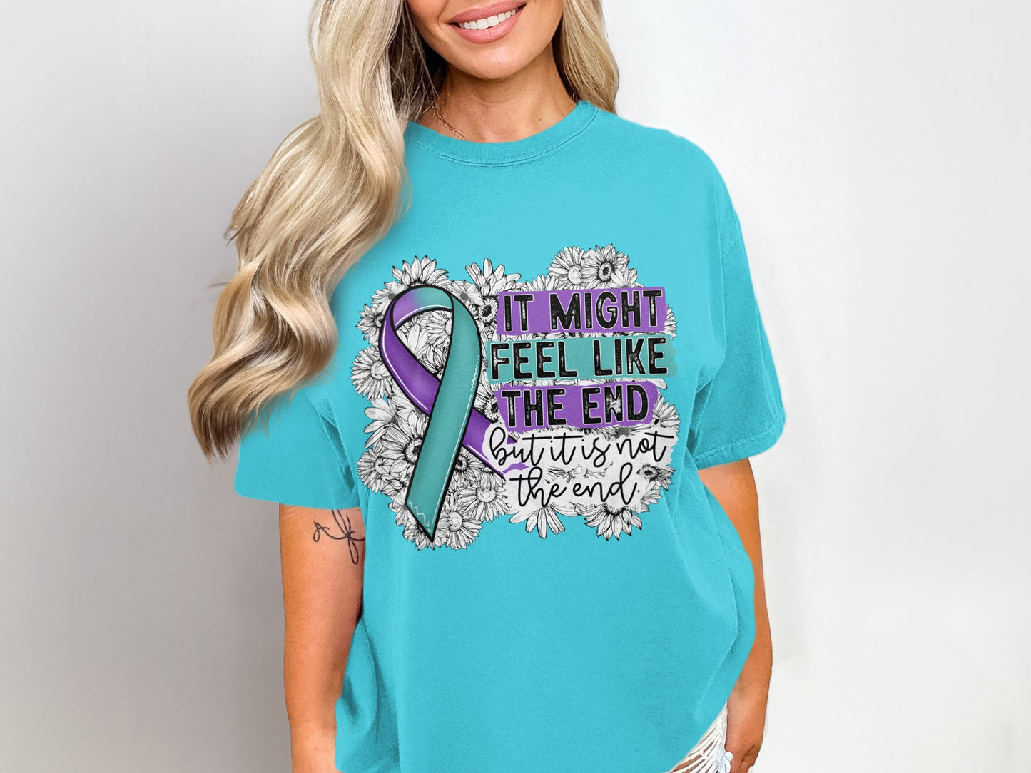 It Might Feel Like The End But It Is Not T-shirt