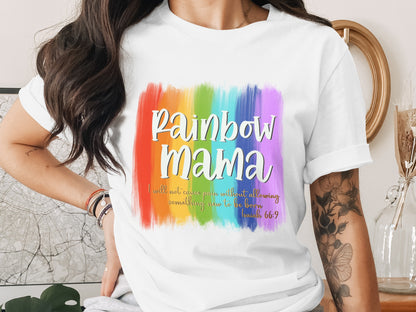 Rainbow Mama Colorful Inspirational Quote Shirt