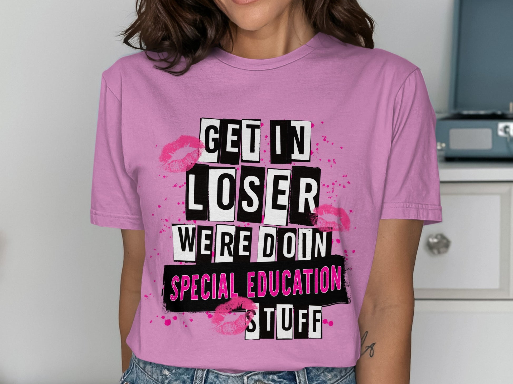 Get in Loser We're Doing Special Education Stuff Shirt